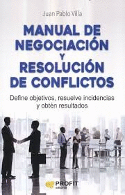 MANUAL DE NEGOCIACION Y RESOLUCION DE CONFLICTOS