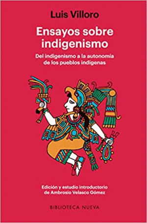 ENSAYOS SOBRE INDIGENISMO