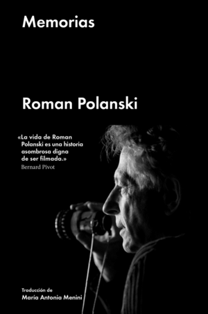 MEMORIAS. ROMAN POLANSKI