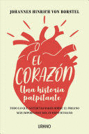 EL CORAZON, UNA HISTORIA PALPITANTE