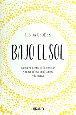 BAJO EL SOL