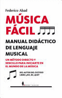 MUSICA FACIL. MANUAL DIDACTICO DE LENGUAJE MUSICAL