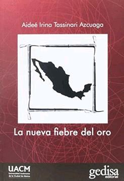 NUEVA FIEBRE DEL ORO, LA