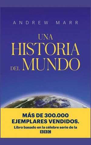 UNA HISTORIA DEL MUNDO