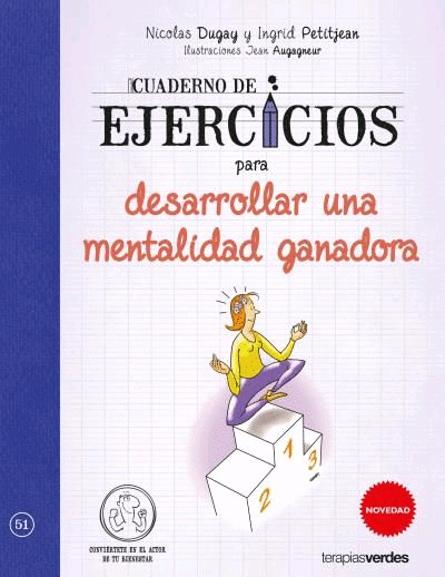 CUADERNO DE EJECICIOS PARA DESARROLLAR UNA MENTALIDAD GANADORA