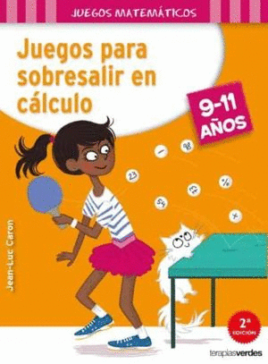 JUEGOS PARA SOBRESALIR EN CALCULO (9-11 AÑOS)