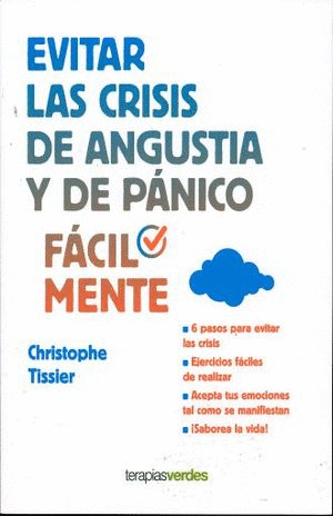 EVITAR LAS CRISIS DE ANGUSTIA Y DE PANICO