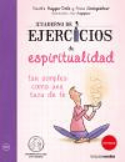 CUADERNO DE EJERCICIOS  DE ESPIRITUALIDAD TAN SIMPLES COMO UNA TAZA DE TÉ