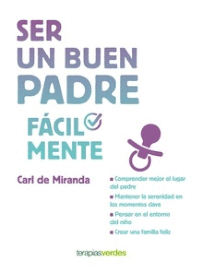 SER UN BUEN PADRE FACILMENTE