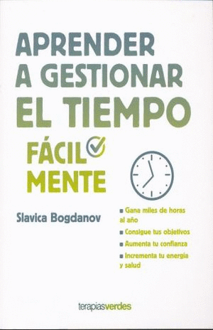 APRENDER A GESTIONAR EL TIEMPO FACILMENTE