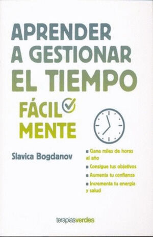APRENDER A GESTIONAR EL TIEMPO FACILMENTE