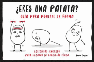 ERES UNA PATATA?