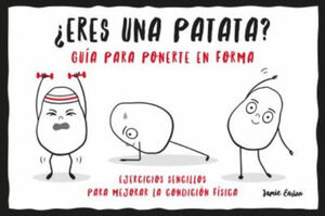 ERES UNA PATATA?