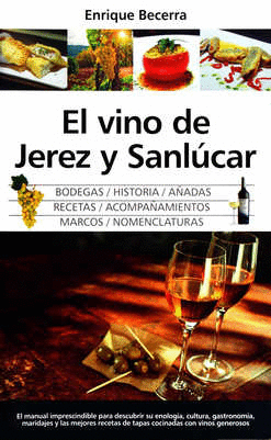 VINO DE JEREZ Y SANLUCAR, EL