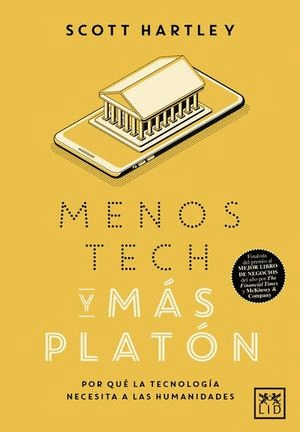 MENOS TECH Y MAS PLATÓN