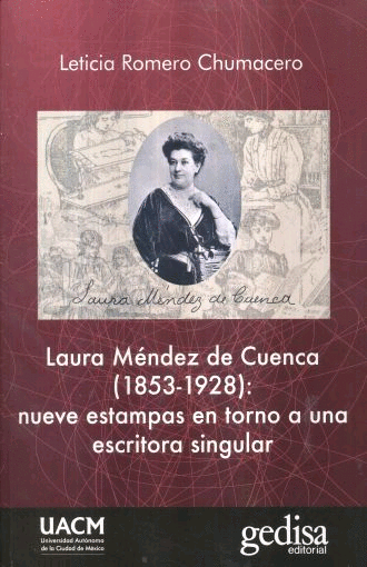 LAURA MÉNDEZ DE CUENCA (1853-1928)