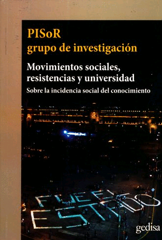 MOVIMIENTOS SOCIALES, RESISTENCIAS Y UNIVERSIDAD