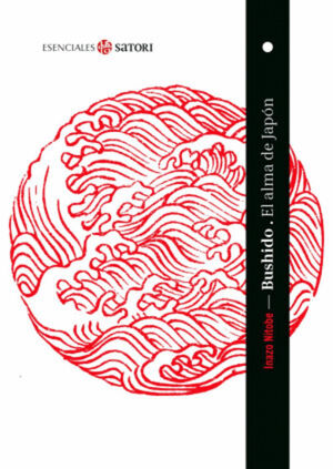 BUSHIDO. EL ALMA DE JAPÓN (BOLSILLO