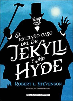 EL EXTRAÑO CASO DE DR. JEKYLL Y MR. HYDE