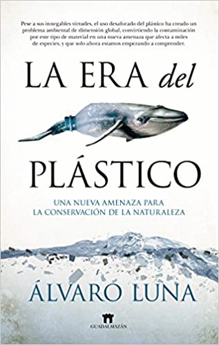 ERA DEL PLASTICO, LA