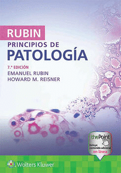 RUBIN. PRINCIPIOS DE PATOLOGÍA 7MA EDICION