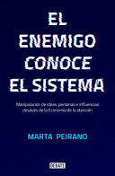 ENEMIGO CONOCE EL SISTEMA, EL