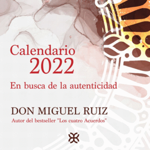 CALENDARIO 2022. EN BUSCA DE LA AUTENTICIDAD
