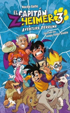 EL CAPITÁN ZHEIMER. AVENTURA PERRUNA