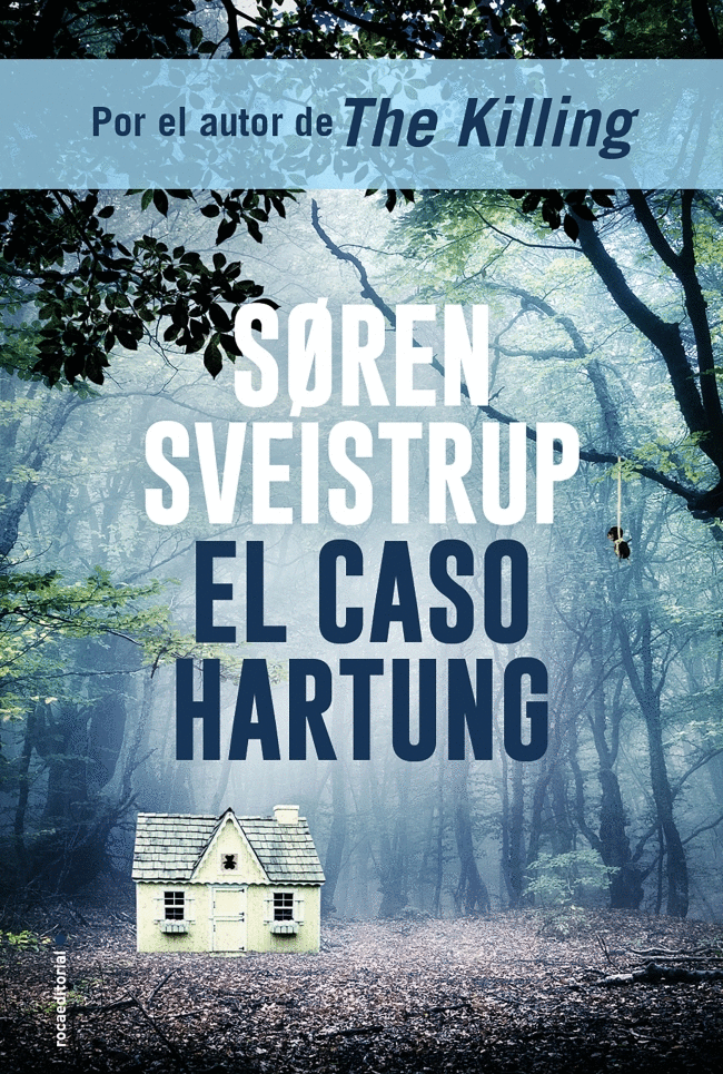 CASO HARTUNG, EL