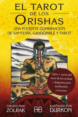 EL TAROT DE LOS ORISHAS