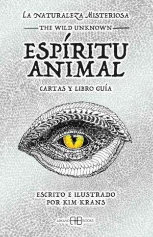 LA NATURALEZA MISTERIOSA. ESPÍRITU ANIMAL: CARTAS Y LIBRO GUÍA