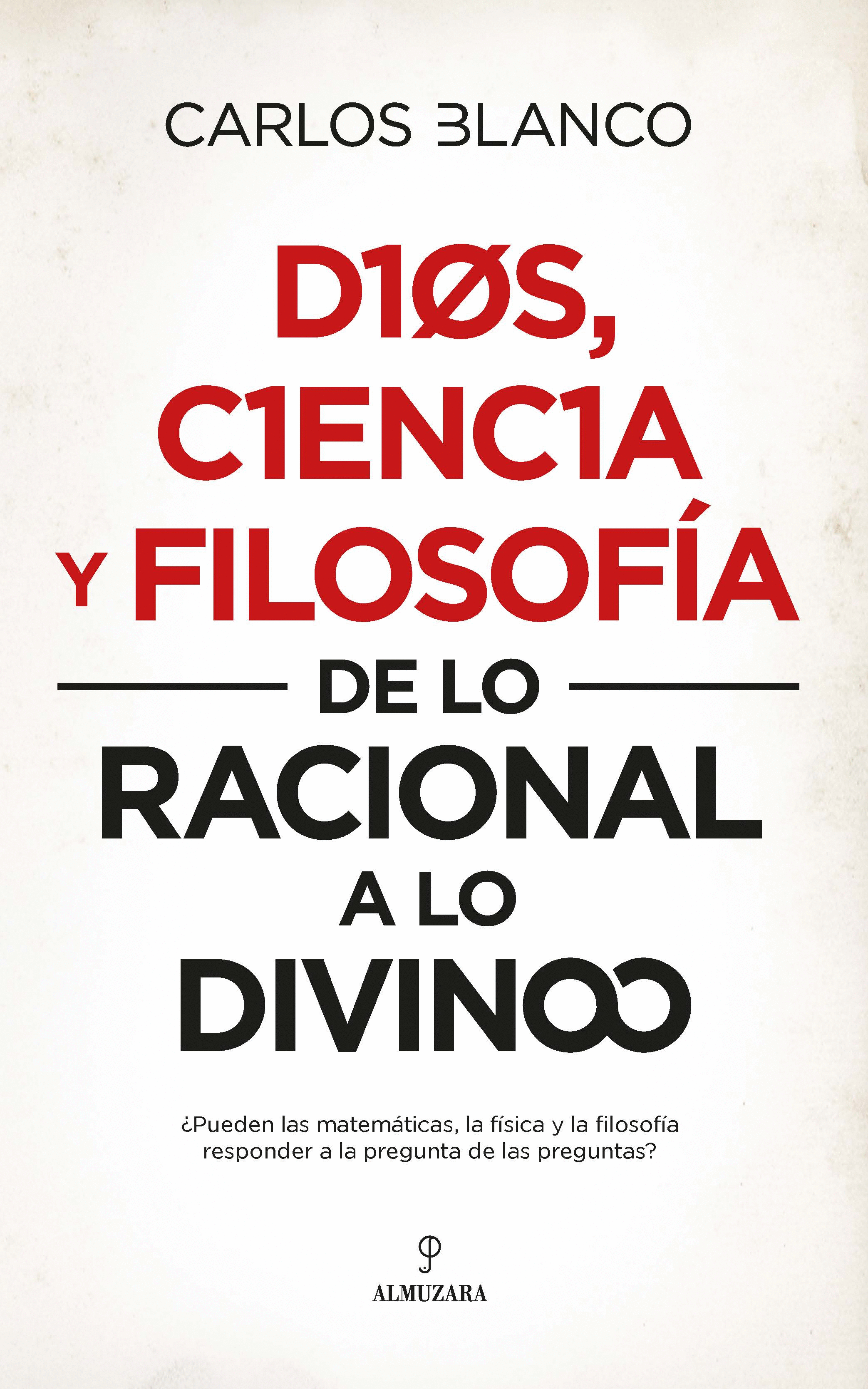 DIOS, CIENCIA Y FILOSOFIA