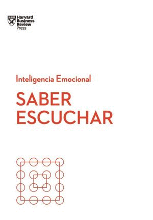 SABER ESCUCHAR. INTELIGENCIA EMOCIONAL