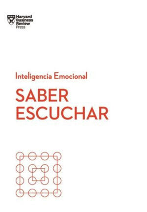 SABER ESCUCHAR. INTELIGENCIA EMOCIONAL