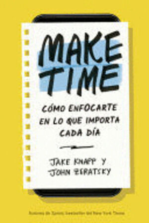 MAKE TIME (SPANISH EDITION)