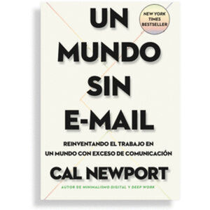 UN MUNDO SIN E-MAIL