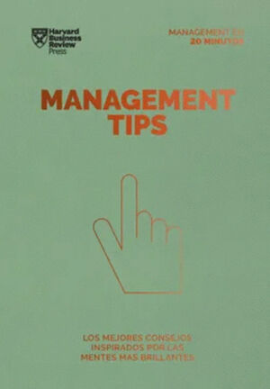 MANAGEMENT TIPS: SERIE MANAGEMENT EN 20 MINUTOS