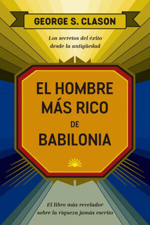 EL HOMBRE MAS RICO DE BABILONIA