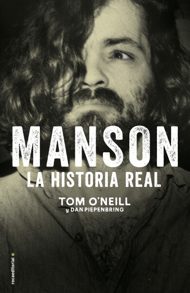 MANSON. LA HISTORIA REAL