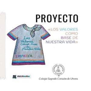 PROYECTO. LOS VALORES COMO BASE DE NUESTRA VIDA
