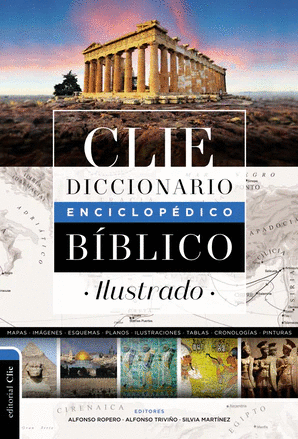 DICCIONARIO ENCICLOPEDICO BIBLICO. ILUSTRADO