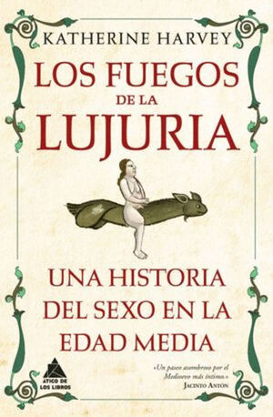 FUEGOS DE LA LUJURIA, LOS