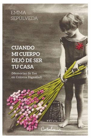CUANDO MI CUERPO DEJÓ DE SER TU CASA
