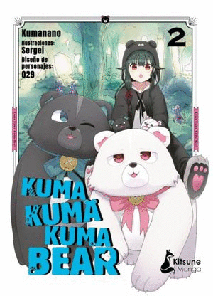 KUMA KUMA KUMA BEAR #2