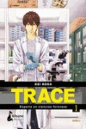 TRACE. EXPERTO EN CIENCIAS FORENSES #1