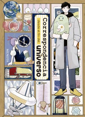CORRESPONDENCIA DESDE EL FIN DEL UNIVERSO