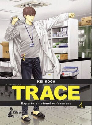 TRACE. EXPERTO EN CIENCIAS FORENSES #4