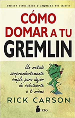 CÓMO DOMAR A TU GREMLIN