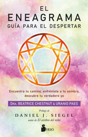 ENEAGRAMA, EL. GUÍA PARA EL DESPERTAR