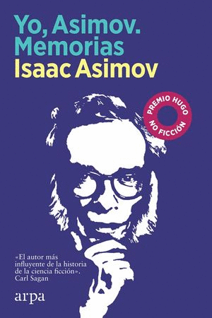 YO, ASIMOV. MEMORIAS